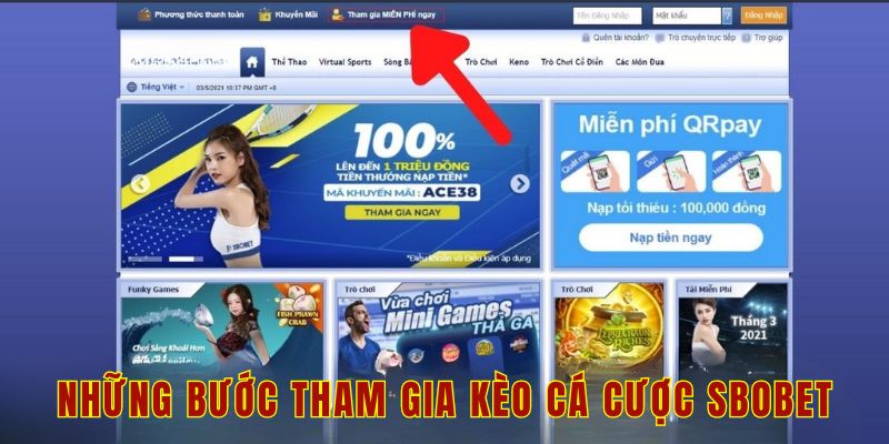 Những bước tham gia kèo cá cược Sbobet