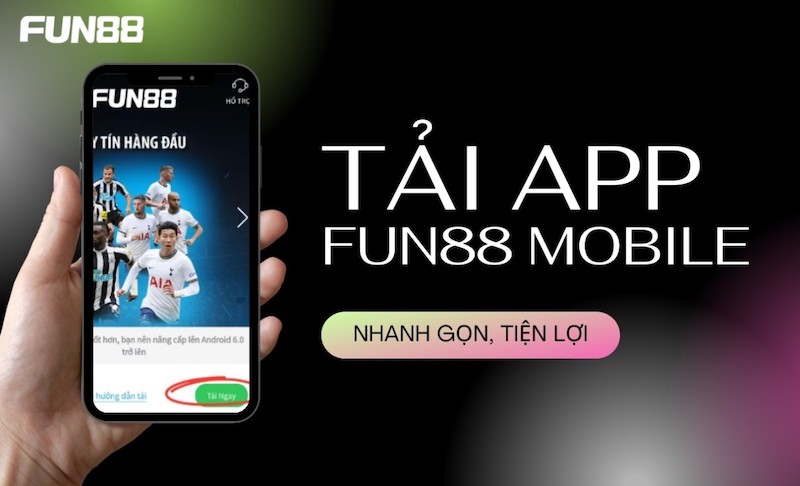 Quy định chung khi tiến hành tải app Fun88