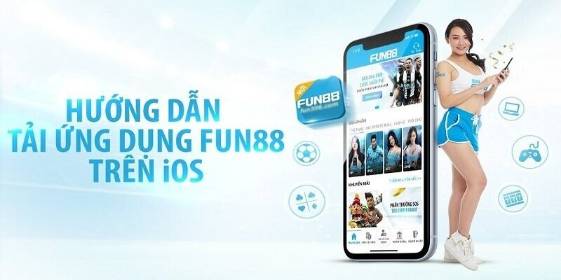 Tải nhanh app Fun88 về điện thoại iOS